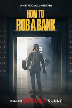 如何打劫银行：美国乔装大盗