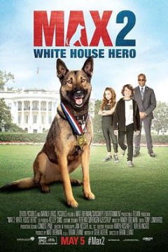 军犬麦克斯2：白宫英雄