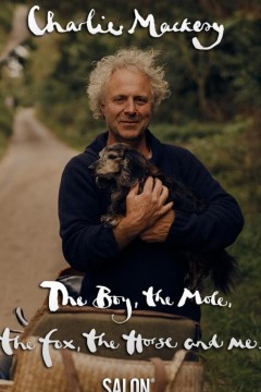 查理·麦凯西：男孩、鼹鼠、狐狸、马和我