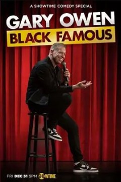 Gary Owen： Black Famous 2021