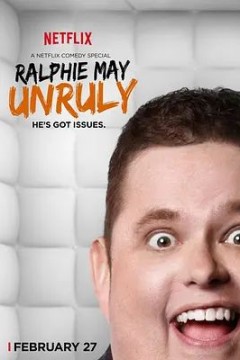 Ralphie May：Unruly