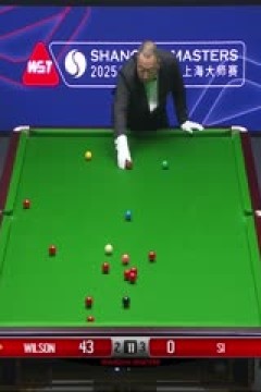 2025斯诺克上海大师赛第二轮凯伦·威尔逊6-5斯佳辉(秦正)20250729