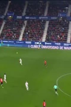 西甲联赛 奥萨苏纳VS巴列卡诺 20250120