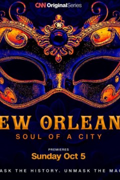 新奥尔良：一座城市的灵魂