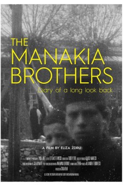 The Manakia Brothers Diary Of A Long Look Back